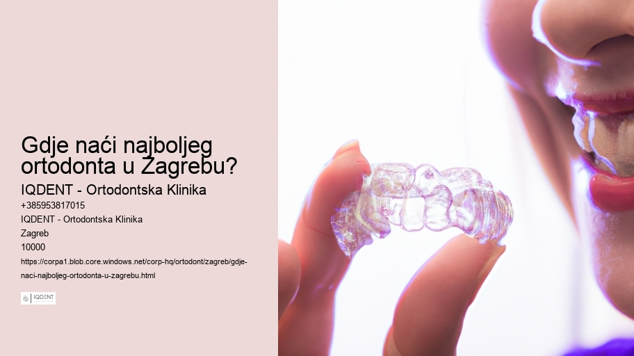 Gdje naći najboljeg ortodonta u Zagrebu?  