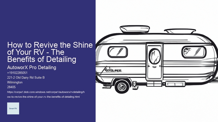 How to Revive the Shine of Your RV - The Benefits of Detailing 