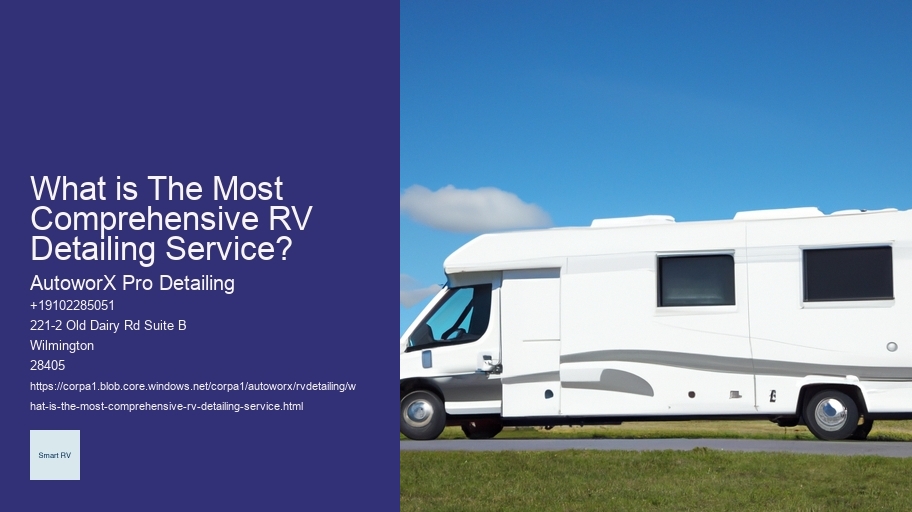 What is The Most Comprehensive RV Detailing Service? 
